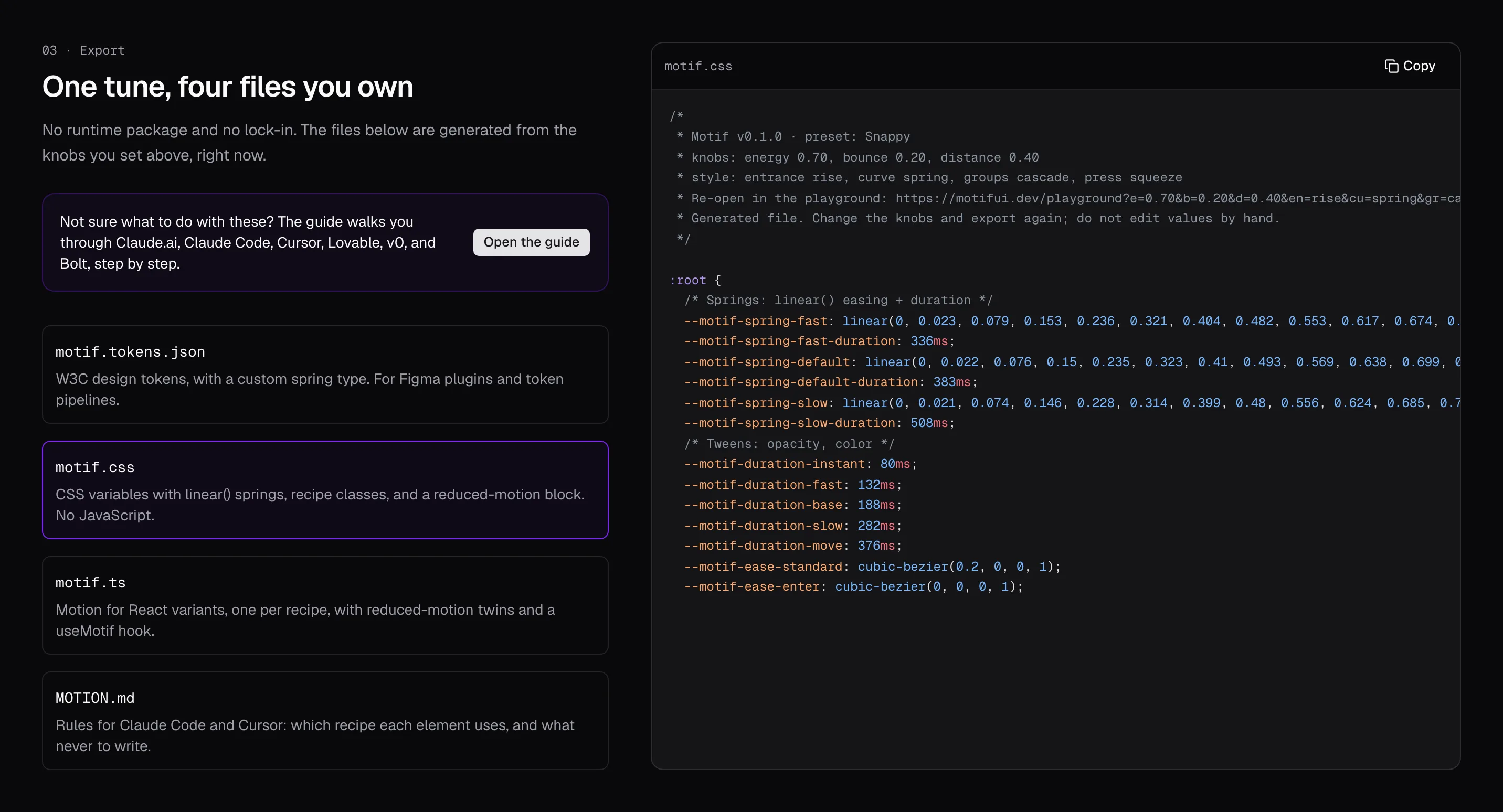One tune, four files you own. Four file cards: motif.tokens.json, motif.css, motif.ts, and MOTION.md, the last described as rules for Claude Code and Cursor. Beside them, the generated motif.css with spring curves written as linear() easings and durations in milliseconds.