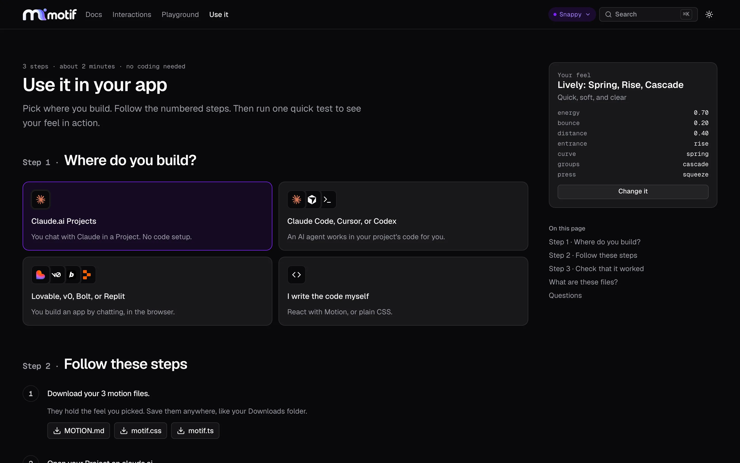 The Use it in your app guide. Step 1, Where do you build, offers four cards: Claude.ai Projects, Claude Code, Cursor, or Codex, Lovable, v0, Bolt, or Replit, and I write the code myself. A side column shows the current feel and its seven values. Step 2 starts with buttons to download MOTION.md, motif.css, and motif.ts.